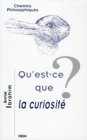 QU EST-CE QUE LA CURIOSITE?