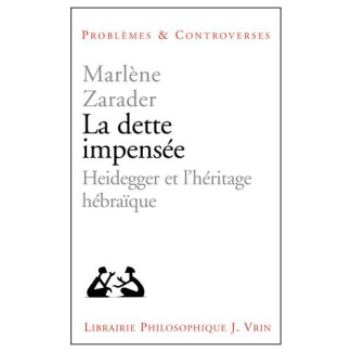 LA DETTE IMPENSEE HEIDEGGER ET L HERITAGE HEBRAIQUE