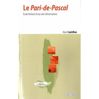 LE PARI-DE-PASCAL ETUDE LITTERAIRE D UNE SERIE D ENONCIATIONS