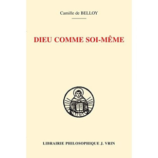 DIEU COMME SOI-MEME CONNAISSANCE DE SOI ET CONNAISSANCE DE DIEU SELON THOMAS D AQUIN