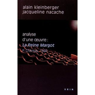 LA REINE MARGOT (P CHEREAU, 1994) ANALYSE D UNE OEUVRE