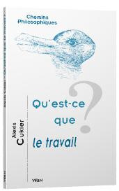 Qu'est ce que le travail ?