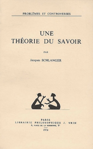 UNE THEORIE DU SAVOIR