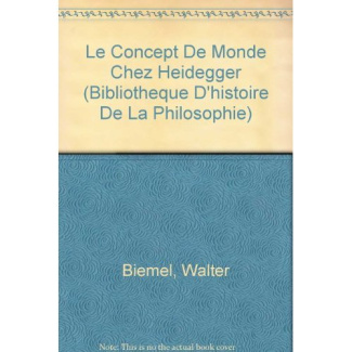 LE CONCEPT DE MONDE CHEZ HEIDEGGER