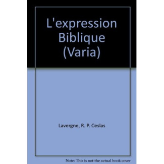 L EXPRESSION BIBLIQUE