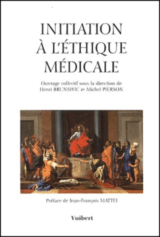 Initiation à l'éthique médicale