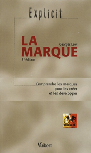 La marque. 3e édition
