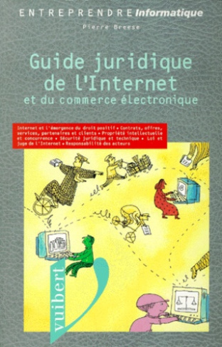 GUIDE JURIDIQUE DE L'INTERNET ET DU COMMERCE ELECTRONIQUE