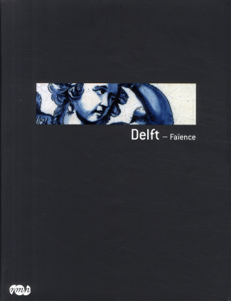Delft - Faïence