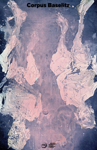 Corpus Baselitz. Edition bilingue français-allemand