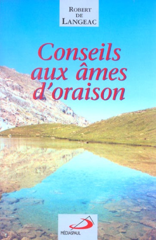 Conseils aux âmes d'oraison