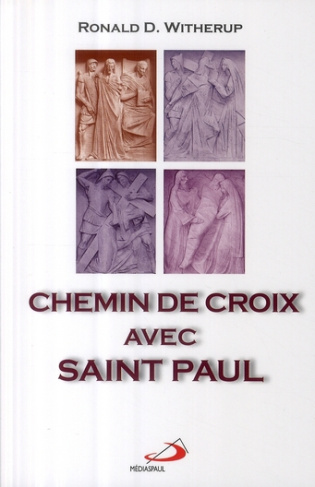 CHEMIN DE CROIX AVEC SAINT PAUL