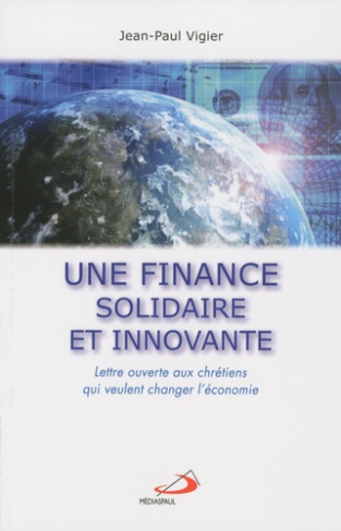 FINANCE SOLIDAIRE ET INNOVANTE (UNE)
