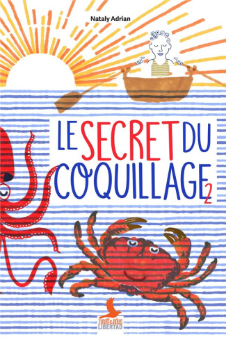 Le Secret du coquillage Tome 2