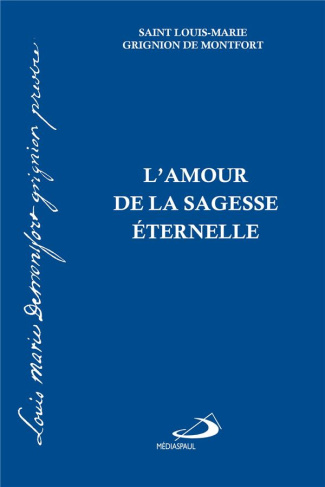 L'amour de la sagesse éternelle