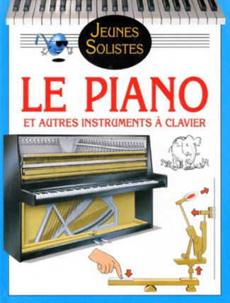 LE PIANO & AUTRES INSTRUMENTS A CLAVIER