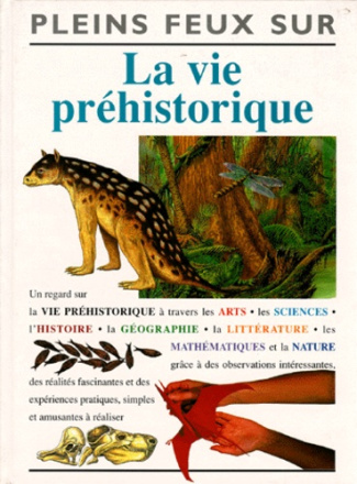 La vie préhistorique