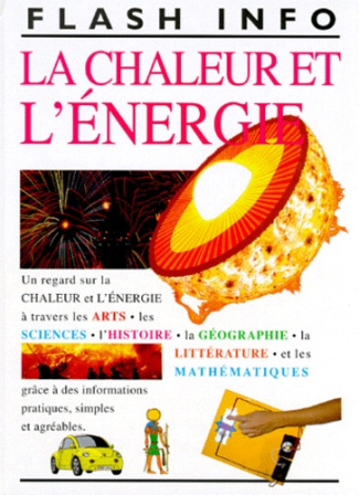 LA CHALEUR ET L'ENERGIE