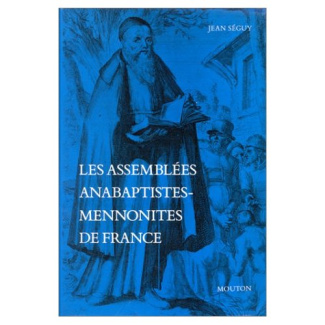 Les assemblées anabaptistes-mennonites de France