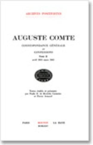 Correspondance générale et confessions. Tome 2, avril 1841-mars 1845