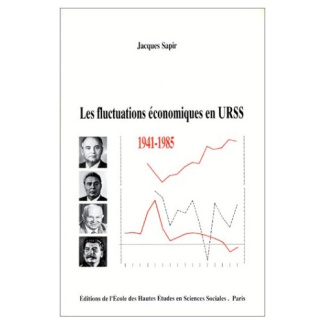 Les fluctuations économiques en URSS 1941-1985