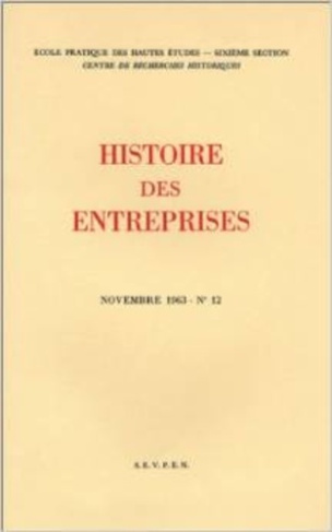 Histoire des entreprises 1958-1963. Tome 12