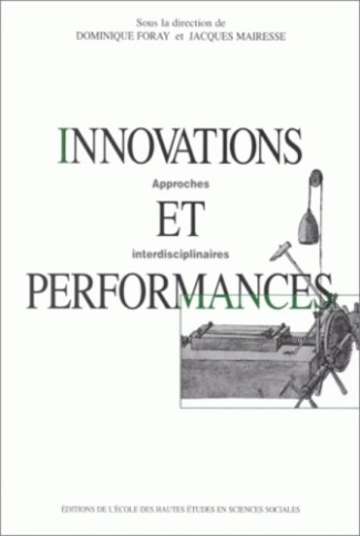 Innovations et performances. Approches interdisciplinaires