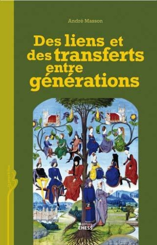DES LIENS ET DES TRANSFERTS ENTRE GENERATIONS