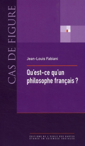 QU'EST-CE QU'UN PHILOSOPHE FRANCAIS ? - LA VIE SOCIALE DES C