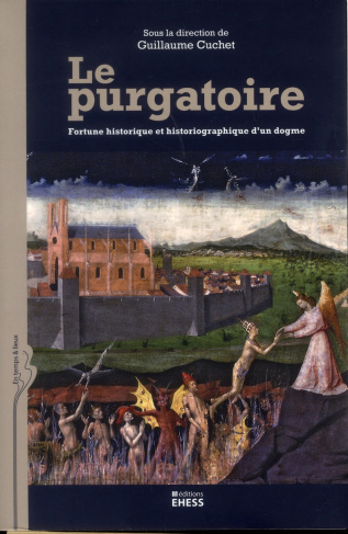 PURGATOIRE - FORTUNE HISTORIQUE ET HISTORIOGRAPHIQUE D'UN DO