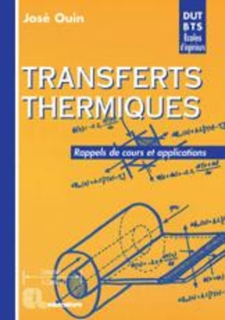 Transferts thermiques. Rappels de cours et applications, DUT-BTS, Ecoles d'ingénieurs
