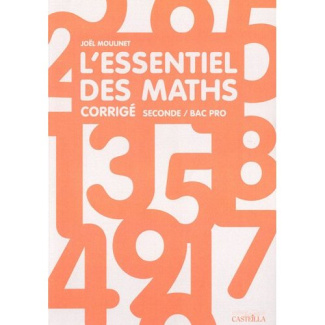 L'essentiel des maths 2e Bac pro. Corrigé