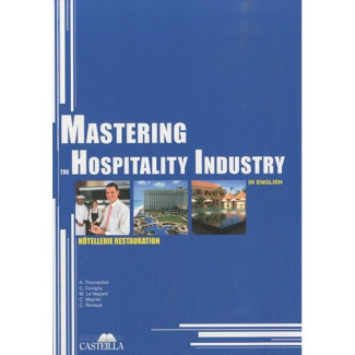 Mastering the hospitality industry in english. Hôtellerie Restauration