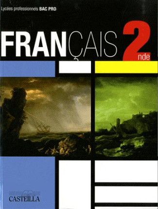 Français Bac Pro 2nde
