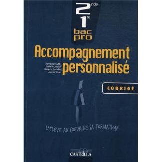 Accompagnement personnalisé 2de et 1re Bac Po. Corrigé