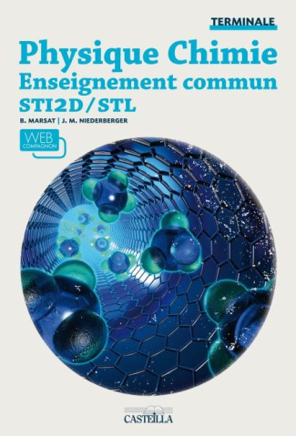 Physique chimie enseignement commun Tle STI2D et STL. Livre de l'élève
