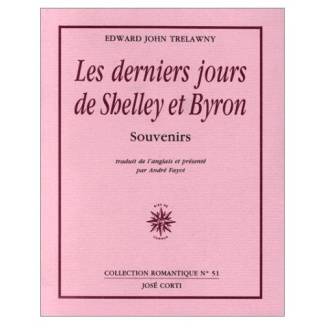 Les derniers jours de Shelley et Byron. Souvenirs