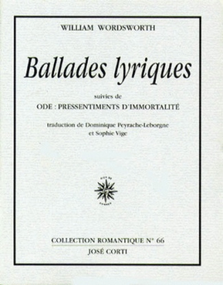 Ballades lyriques. suivies de Ode, pressentiments d'immortalité