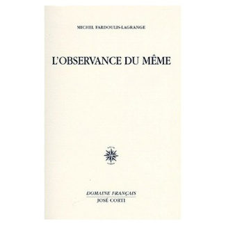 L'observance du même
