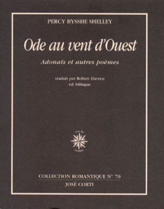 ODE AU VENT D'OUEST. Adonaïs et autres poèmes