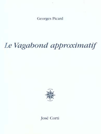 Le vagabond approximatif