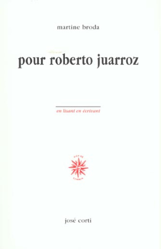 Pour Roberto Juarroz