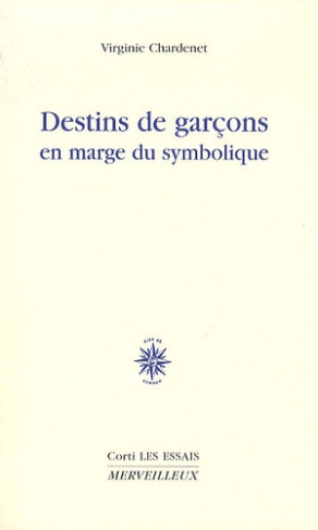 Destins de garçons en marge du symbolique. Jean le Sot et ses avatars