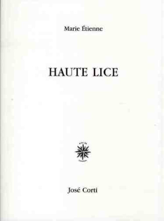 Haute Lice