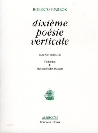 Dixième poésie verticale. Edition bilingue français-espagnol