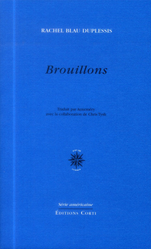 Brouillons. Choix de poèmes
