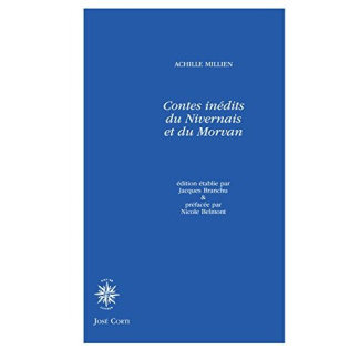CONTES INEDITS DU NIVERNAIS ET DU MORVAN