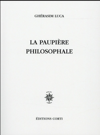 La paupière philosophale