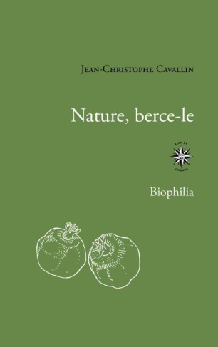 Nature, berce-le. Culture et trauma