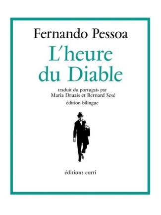 L'heure du diable. Edition bilingue français-portugais